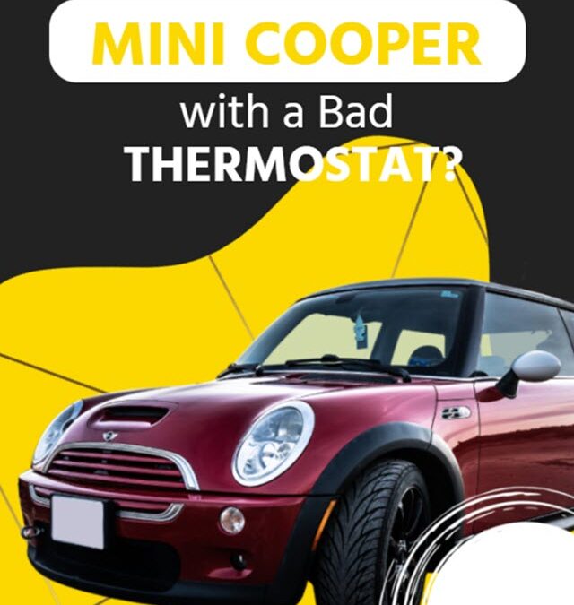 Is It OK to Drive Your Mini Cooper with a Bad Thermostat?